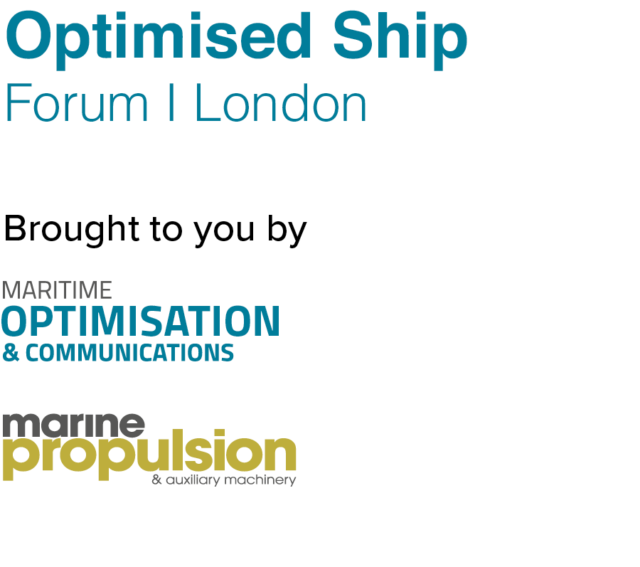 Optimised Ship Forum, London Optimised Ship Forum, London