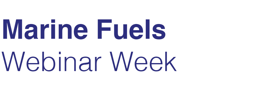 Marine Fuels Webinar Week