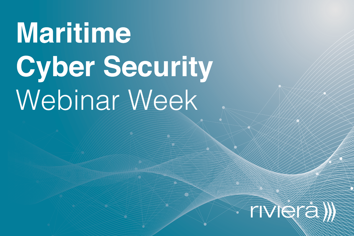 Riviera - Webinar Cyber Security - Cyber security: readying for the ISM ...