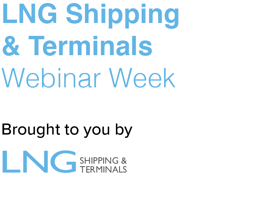 LNG Shipping &amp; Terminals Webinar Week