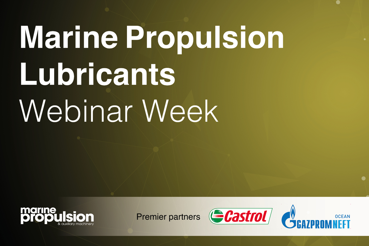Marine Propulsion Lubricants Webinar Week