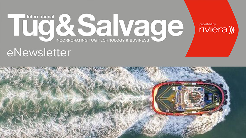 International Tug &amp; Salvage weekly eNewsletter