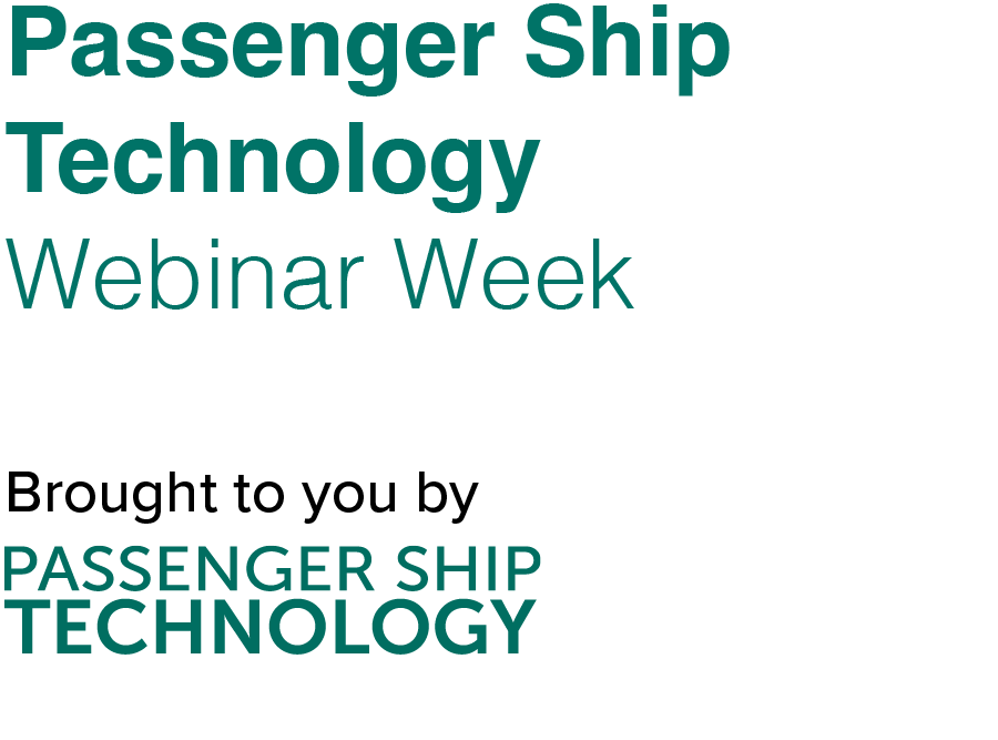Passenger Ship Technology Webinar Week