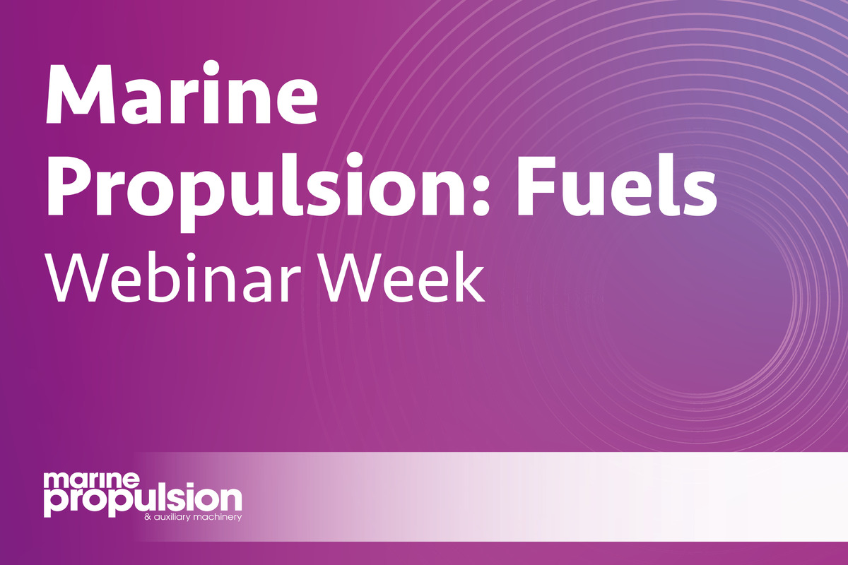 Marine Propulsion: Fuels Webinar Week