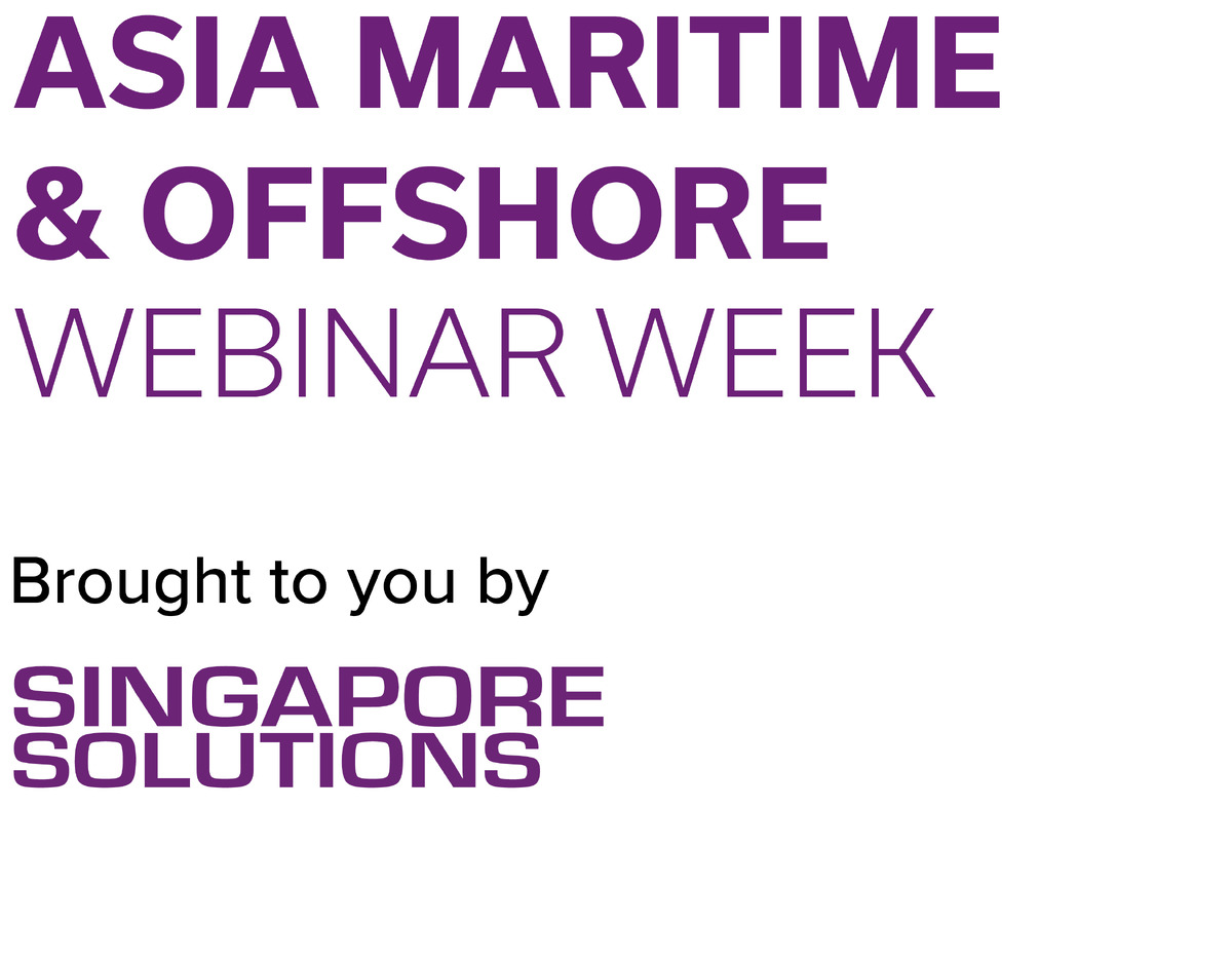 Asia Maritime &amp; Offshore Webinar Week 2025